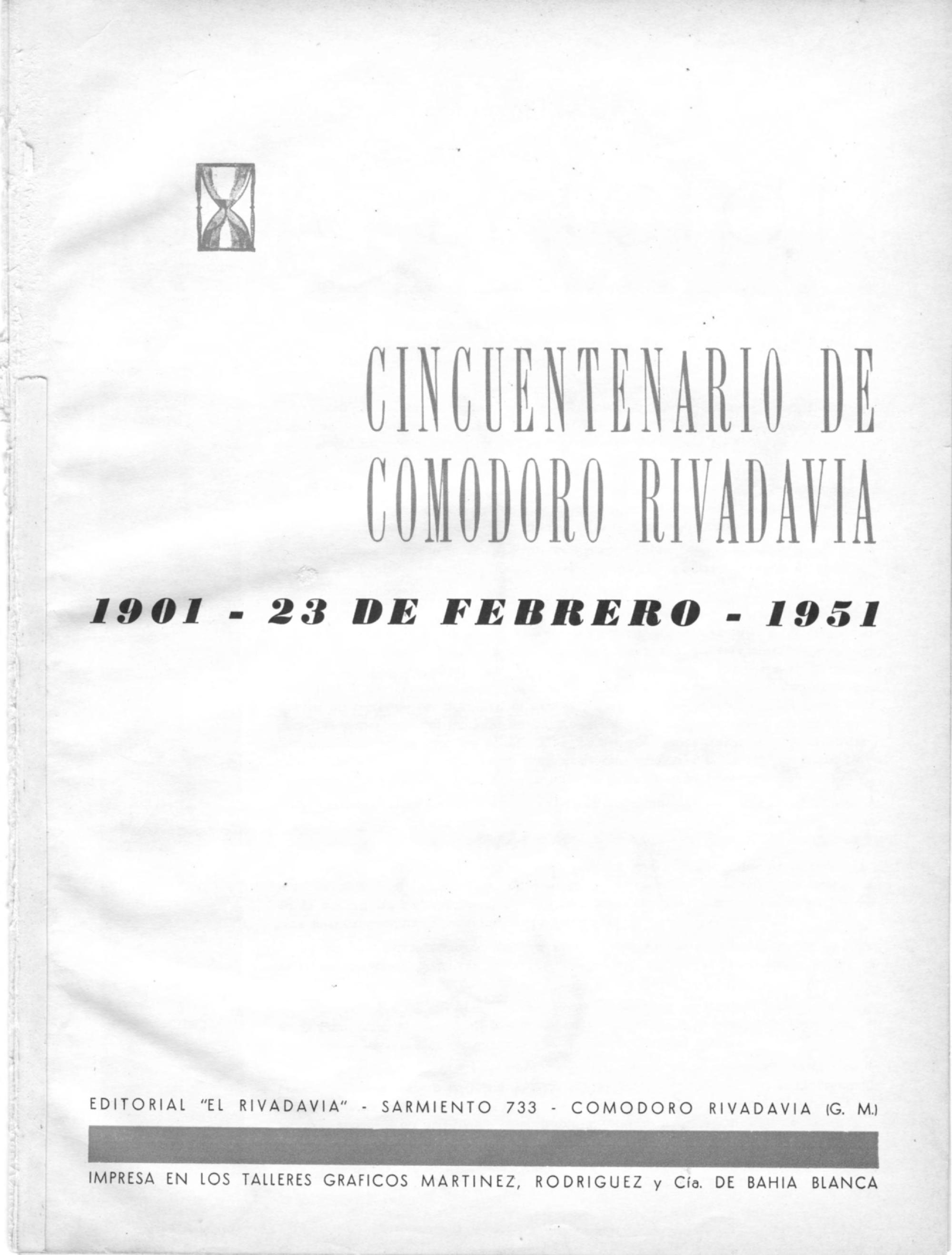 Cincuentenario de Comodoro Rivadavia - 1901 - 1951